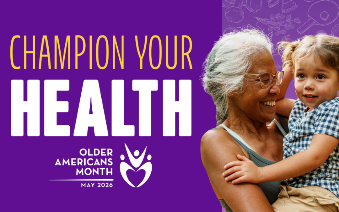 Celebrating Older Americans Month